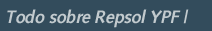 Todo Sobre Repsol YPF